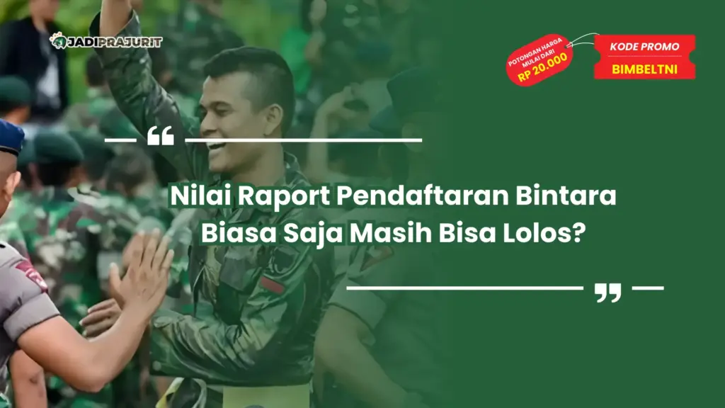 nilai raport pendaftaran bintara