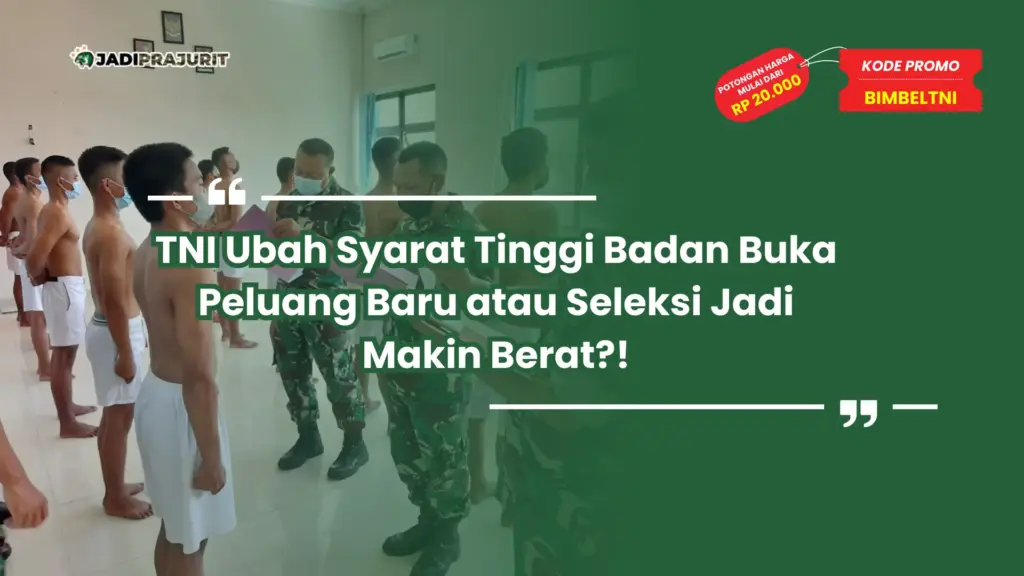 tni ubah syarat tinggi badan