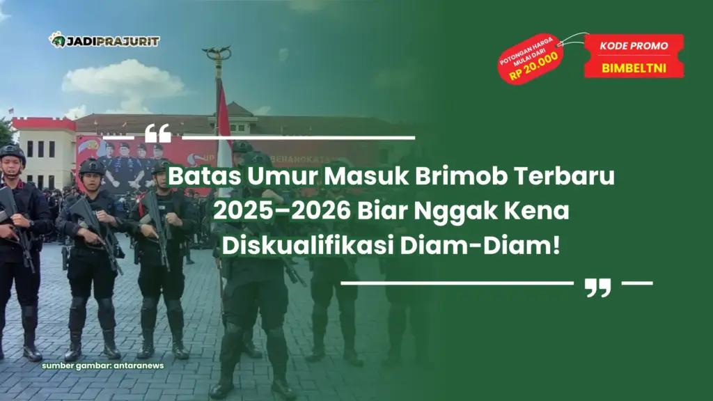 batas umur masuk brimob