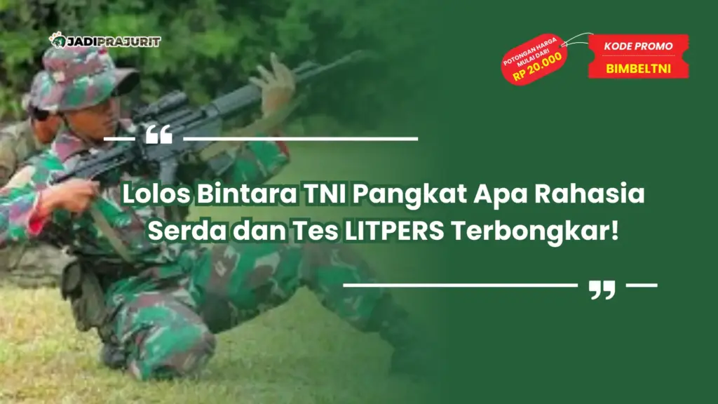 lolos bintara tni pangkat apa