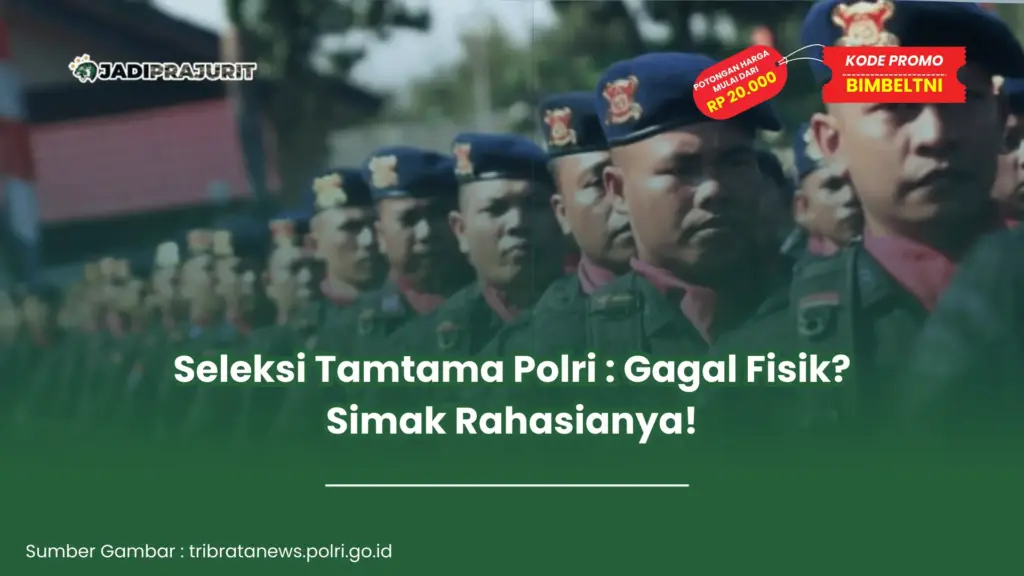 seleksi tamtama polri