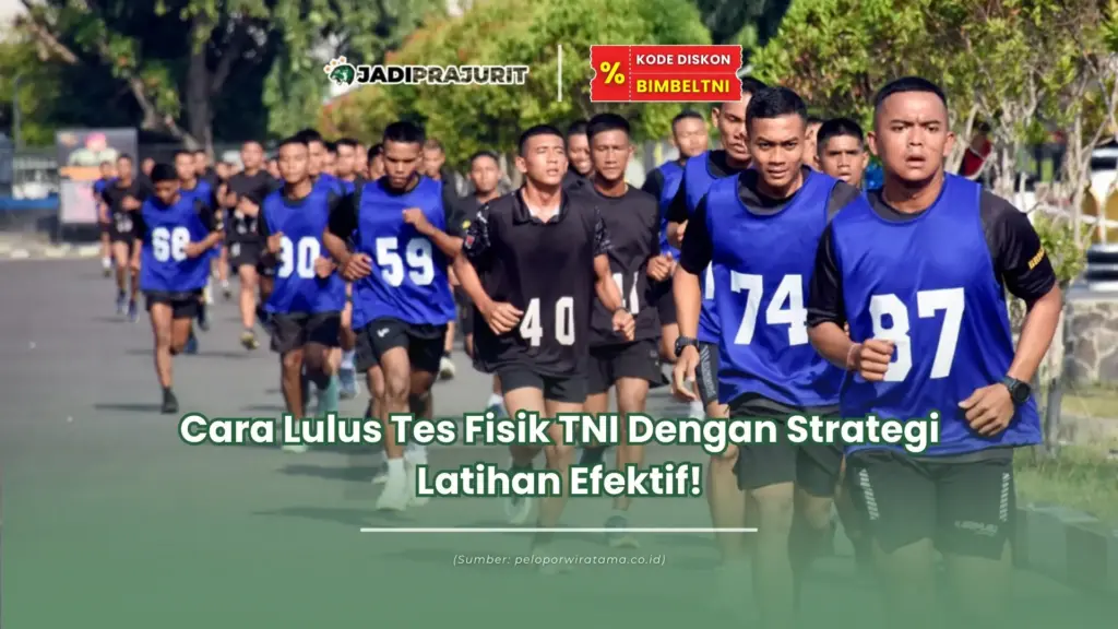 Cara lulus tes fisik TNI