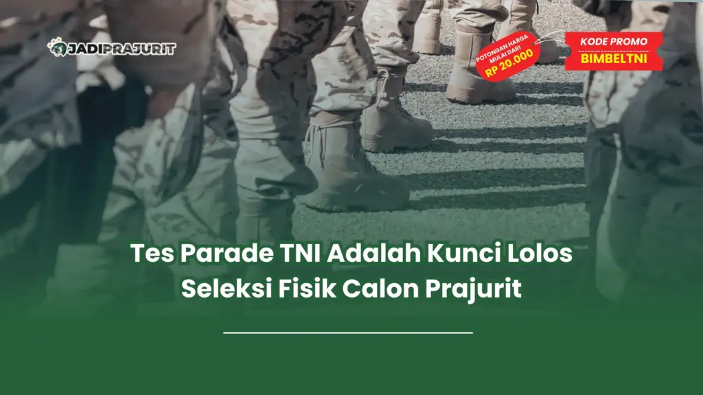 Tes parade TNI adalah