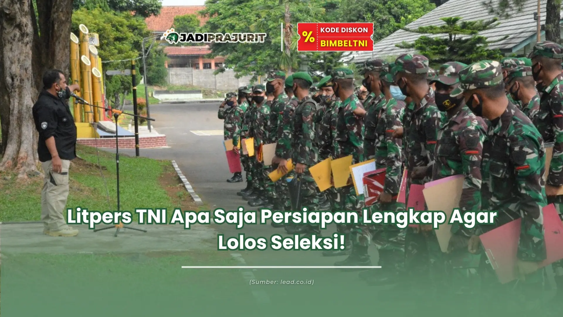 Litpers TNI Apa Saja Persiapan Lengkap Agar Lolos Seleksi! - Bimbel TNI ...