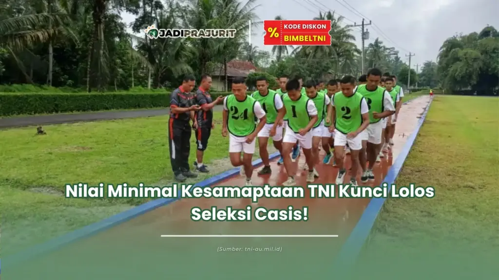 Nilai Minimal Kesamaptaan TNI