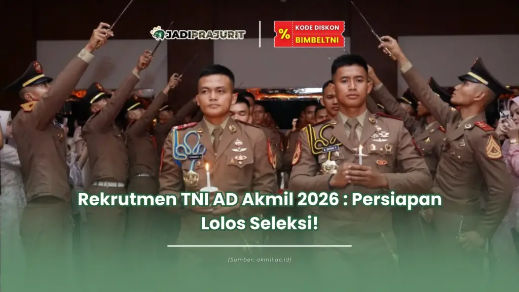 rekrutmen tni ad akmil