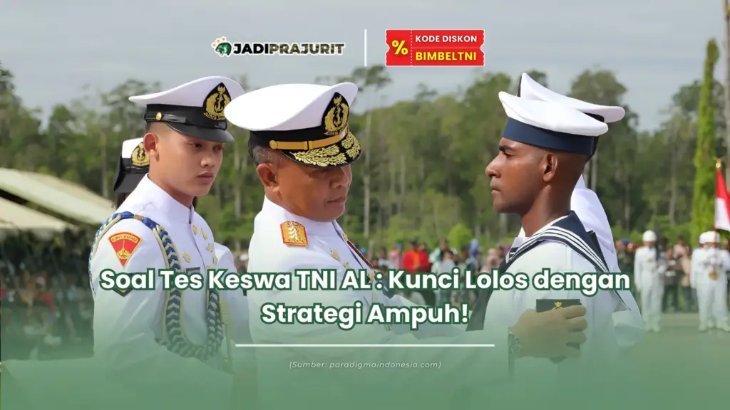 soal tes keswa tni al