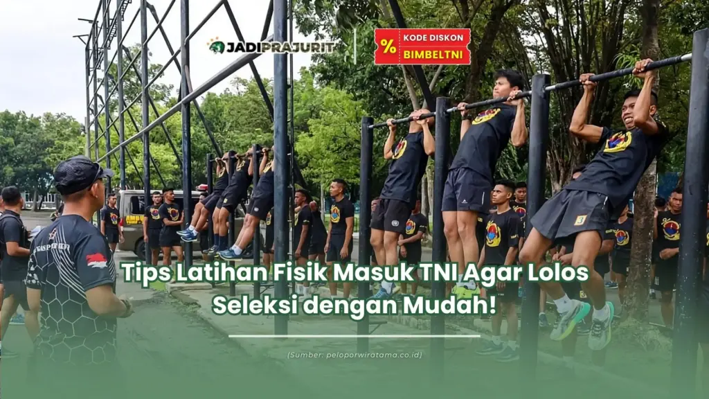 tips latihan fisik masuk tni