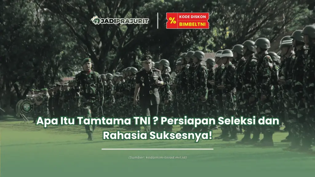 apa itu tamtama tni