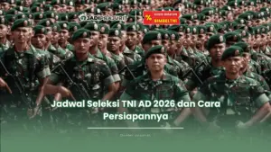 jadwal seleksi tni ad