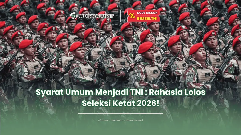 Syarat umum menjadi TNI