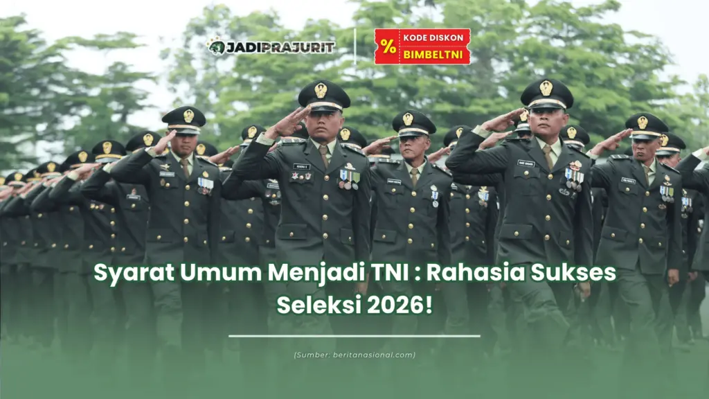 Syarat umum menjadi TNI